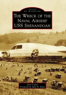 A USS Shenandoah haditengerészeti léghajó hajótörése - The Wreck of the Naval Airship USS Shenandoah