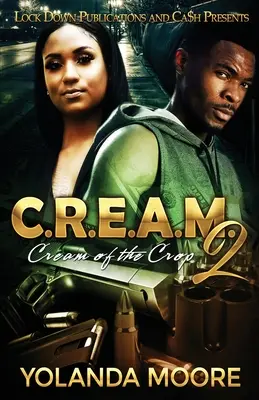 C.R.E.A.A.M. 2 - C.R.E.A.M. 2