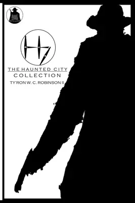 A kísértetjárta város gyűjteménye - The Haunted City Collection