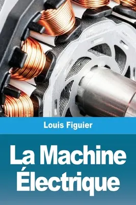 La Machine lectrique