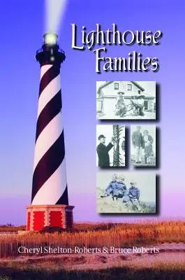 Világítótorony családok - Lighthouse Families