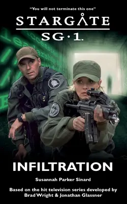 STARGATE CSK-1 Beszivárgás - STARGATE SG-1 Infiltration