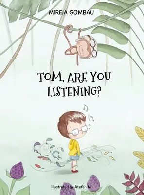 Tom, figyelsz rám? - Tom, are you listening?