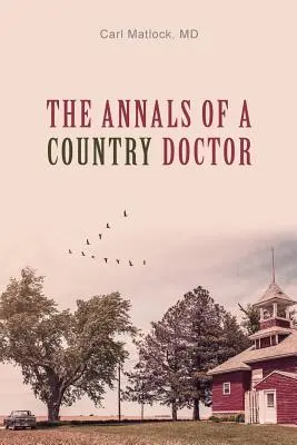 Die Annalen eines Landarztes - The Annals of a Country Doctor