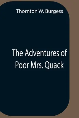 The Adventures Of Poor Mrs. Quack (Szegény Mrs. Quack kalandjai) - The Adventures Of Poor Mrs. Quack