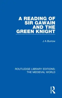 A Sir Gawain és a zöld lovag olvasata - A Reading of Sir Gawain and the Green Knight