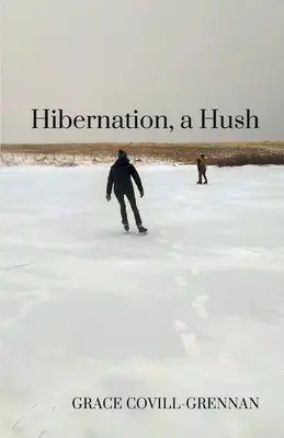 Hibernáció, egy csend - Hibernation, a Hush