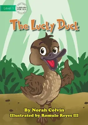 A szerencsés kacsa - The Lucky Duck