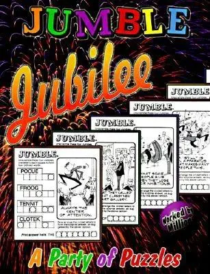 Jumble(R) Jubilee: A Party of Puzzles