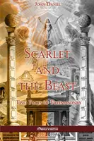 Skarlát és a fenevad II: A szabadkőművesség két arca - Scarlet and the Beast II: Two Faces of Freemasonry