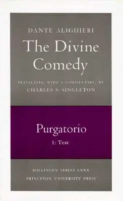 Az isteni komédia, II. Purgatorio, II. kötet. 1. rész: Szöveg - The Divine Comedy, II. Purgatorio, Vol. II. Part 1: Text