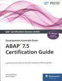 ABAP 7.5 tanúsítási útmutató: Fejlesztési munkatárs vizsga - ABAP 7.5 Certification Guide: Development Associate Exam