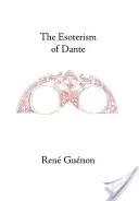 Dante ezotériája - The Esoterism of Dante