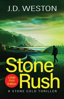 Stone Rush: Egy brit akció krimi thriller - Stone Rush: A British Action Crime Thriller