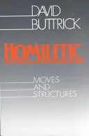 Homiletikai mozdulatok és struktúrák - Homiletic Moves and Structures