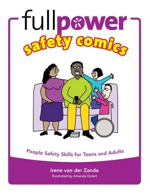 Fullpower Safety Comics: People Safety Skills for Teens and Adults