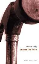 Osama a hős - Osama the Hero