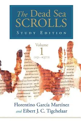 A holt-tengeri tekercsek tanulmányi kiadása, 1. kötet (1Q1-4Q273) - The Dead Sea Scrolls Study Edition, vol. 1 (1Q1-4Q273)
