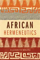 Afrikai hermeneutika - African Hermeneutics