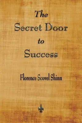 A siker titkos ajtaja - The Secret Door to Success