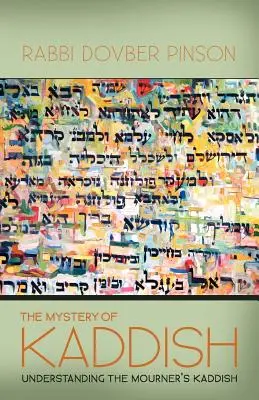 A Kaddish misztériuma - The Mystery of Kaddish