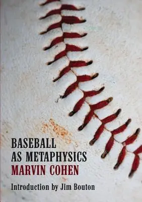 A baseball mint metafizika - Baseball as Metaphysics