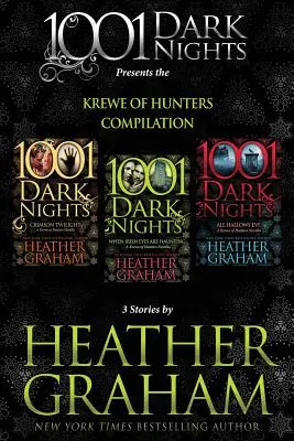 Krewe of Hunters Compilation: Heather Graham 3 története - Krewe of Hunters Compilation: 3 Stories by Heather Graham