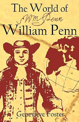 William Penn világa - The World of William Penn