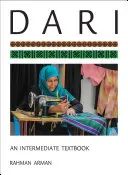 Dari: Egy középfokú tankönyv [CDROM-mal] - Dari: An Intermediate Textbook [With CDROM]