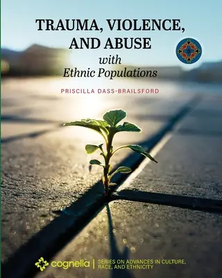 Trauma, erőszak és visszaélés etnikai népességgel - Trauma, Violence, and Abuse with Ethnic Populations