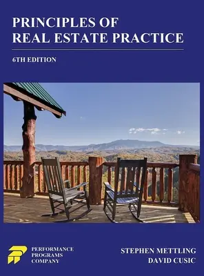 Az ingatlanügyek gyakorlatának alapelvei: 6. kiadás - Principles of Real Estate Practice: 6th Edition