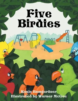 Five Birdies