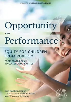 Lehetőség és teljesítmény: Equity for Children from Poverty - Opportunity and Performance: Equity for Children from Poverty