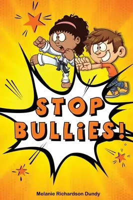 Állítsuk meg a bántalmazókat! - Stop Bullies!
