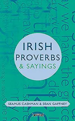 Ír közmondások és szólások - Irish Proverbs & Sayings