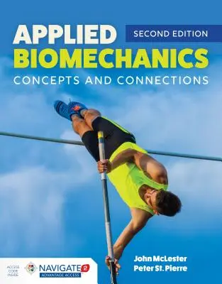 Alkalmazott biomechanika: Fogalmak és összefüggések: Fogalmak és összefüggések - Applied Biomechanics: Concepts and Connections: Concepts and Connections