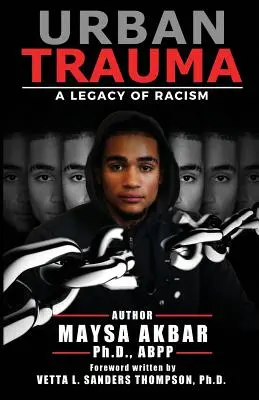 Városi trauma: A rasszizmus öröksége - Urban Trauma: A Legacy of Racism