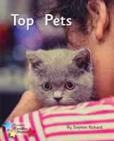 Top Pets - Fonika 2. fázis - Top Pets - Phonics Phase 2