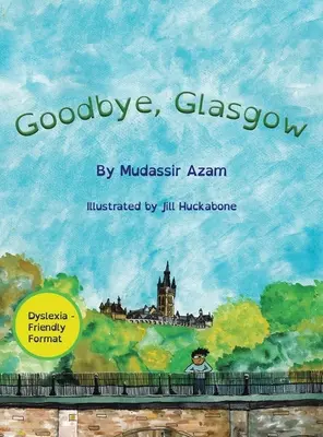 Viszlát, Glasgow - Goodbye, Glasgow