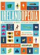 Irelandopedia: Térkép, tények és ismeretek gyűjteménye - Irelandopedia: A Compendium of Map, Facts and Knowledge