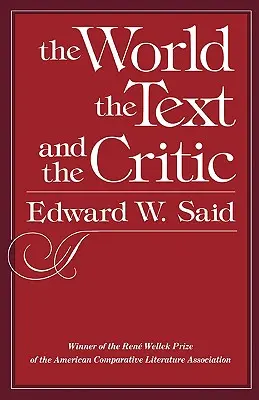 A világ, a szöveg és a kritikus - The World, the Text, and the Critic