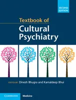 A kulturális pszichiátria tankönyve - Textbook of Cultural Psychiatry