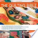 The Quilting Bible: A gépi steppelés teljes fényképes útmutatója - The Quilting Bible: The Complete Photo Guide to Machine Quilting