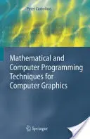 Matematikai és számítógépes programozási technikák a számítógépes grafikához - Mathematical and Computer Programming Techniques for Computer Graphics