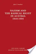 A nácizmus és a radikális jobboldal Ausztriában 1918-1934 - Nazism and the Radical Right in Austria 1918-1934