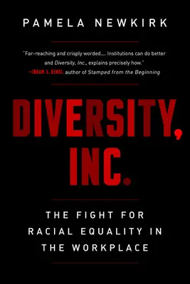 Diversity, Inc: Harc a faji egyenlőségért a munkahelyeken - Diversity, Inc.: The Fight for Racial Equality in the Workplace