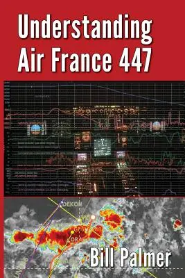 Az Air France megértése 447 - Understanding Air France 447