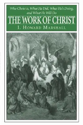 Krisztus munkája - The Work of Christ