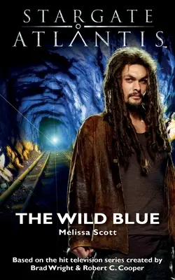 STARGATE ATLANTIS The Wild Blue (A vadkék) - STARGATE ATLANTIS The Wild Blue