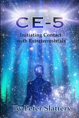 Ce-5: Kapcsolatfelvétel a földönkívüliekkel - Ce-5: Initiating Contact with Extraterrestrials